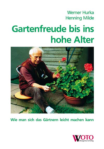 Gartenfreude bis ins hohe Alter 14,10EUR