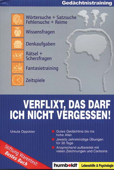 Verflixt, das darf ich nicht vergessen - spielerische Programme zum Gedchtnisstraining. 2 Bnde mit CD ab 12,30EUR